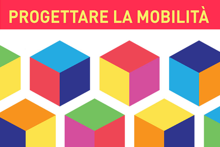 Progettare la mobilità