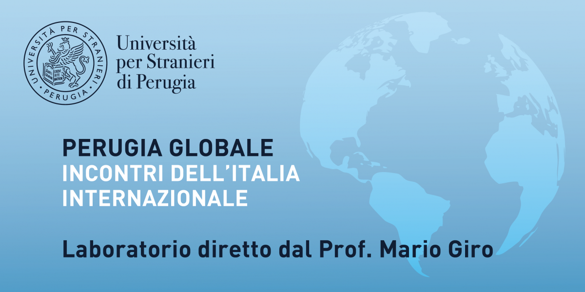 Perugia globale. Incontri dell'Italia internazionale