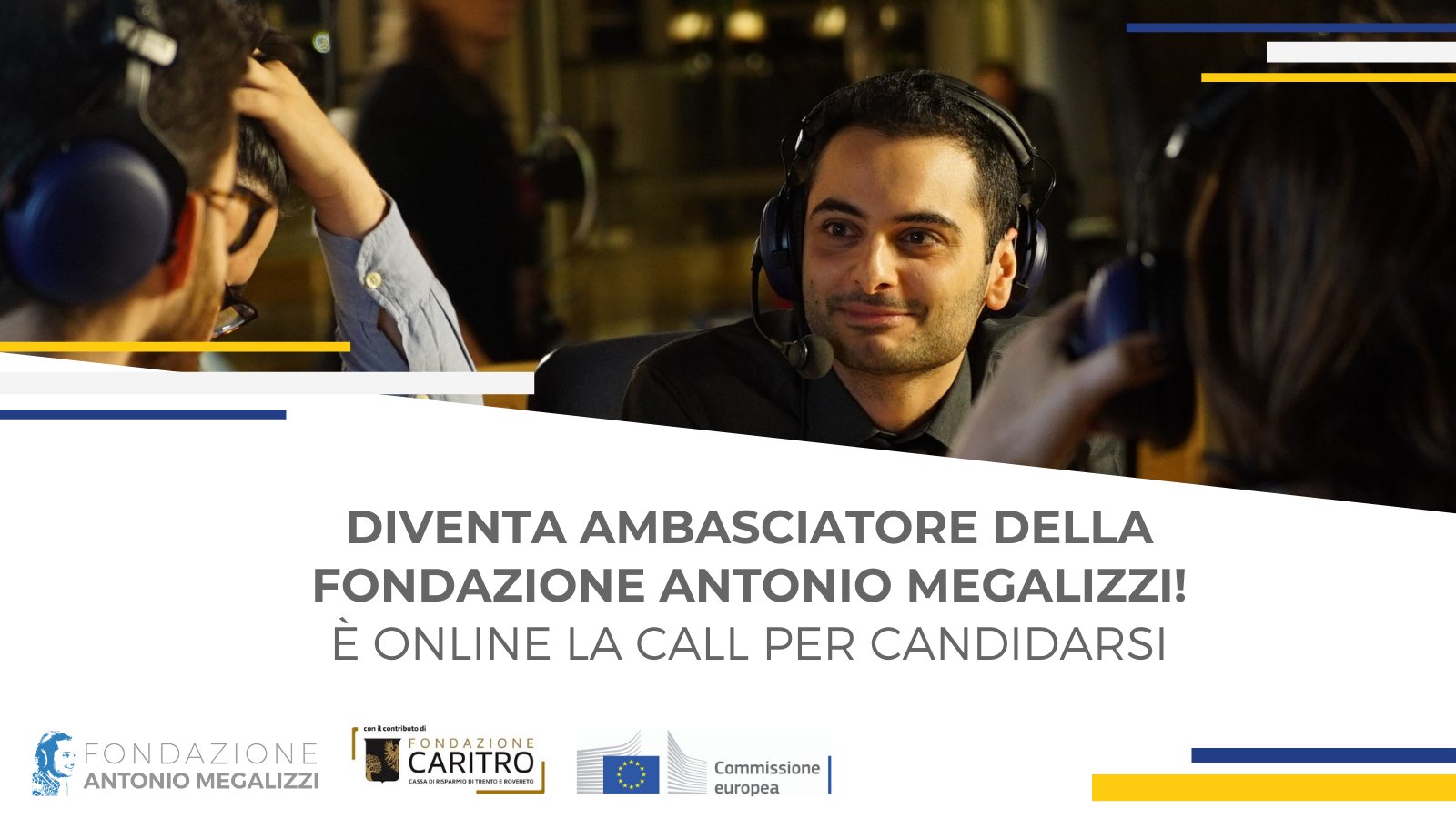 Diventa ambasciatore della Fondazione!