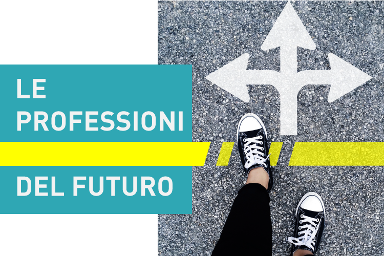 Le professioni del futuro