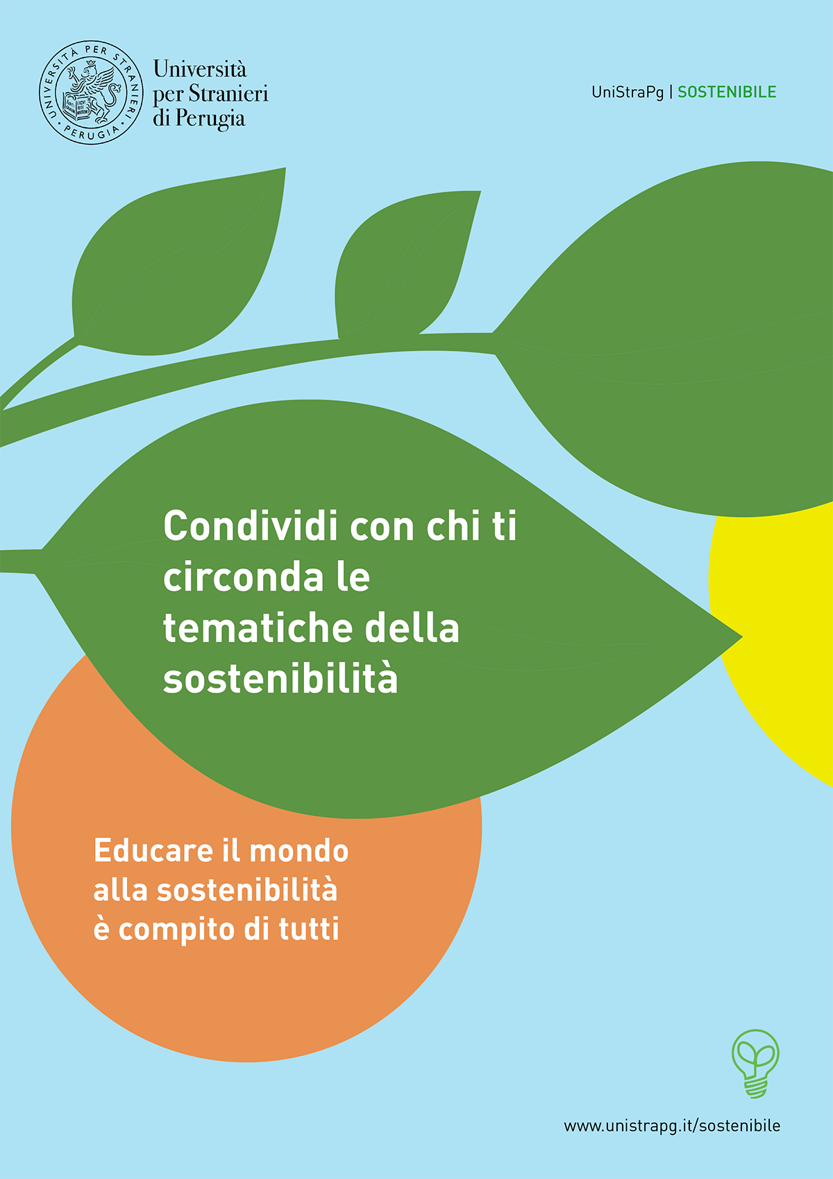 condividi con chi ti circonda le tematiche della sostenibilità