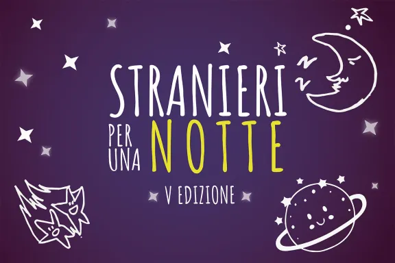 scritta rappresentativa dell'evento Stranieri per una notte